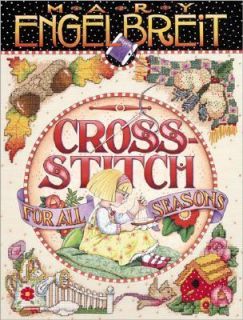 Mary Engelbreit Cross Stitch for All Seasons 1998, Hardcover