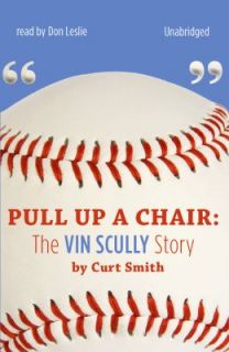   The Vin Scully Story by Curt Smith 2009, Hardcover, Unabridged