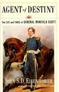  General Winfield Scott by John S. D. Eisenhower 1997, Hardcover