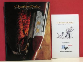 Charles Daly Shotguns/Rifle​s/Mini Mausers​/Mausers/Pisto​ls 