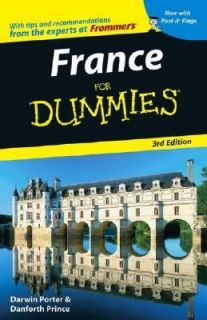 France for Dummies by Danforth Prince and Darwin Porter 2005 