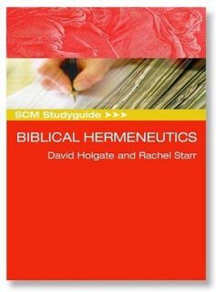 Newly listed Biblical Hermeneutics Book  David Holgate Rachel Starr