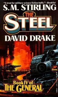 The Steel Bk. IV by David Drake and S. M. Stirling 1993, Paperback 