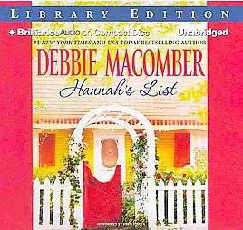 Hannahs List Library Edition by Debbie Macomber 2010, Unabridged 