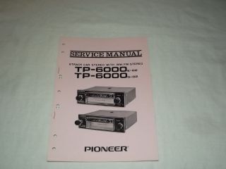 Pioneer TP 6000 Car Stereo 8  Track Player Original Service Manual