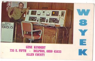 QSL Ham Radio Card Ohio OH Delphos W8YEK Gene Kundert Equipment