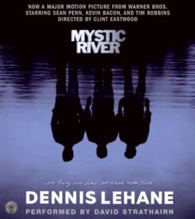 Mystic River by Dennis Lehane 2001, CD, Unabridged, Abridged