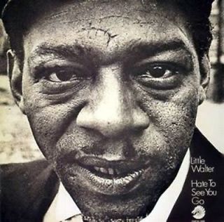 LITTLE WALTER Hate To See You Go CHESS Sealed 180 Gram Vinyl LP