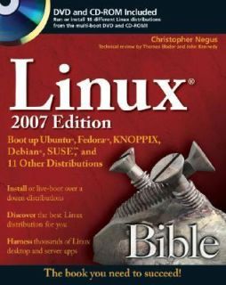 Linux Bible Boot up to Ubuntu, Fedora, KNOPPIX, Debian, SUSE, and 11 