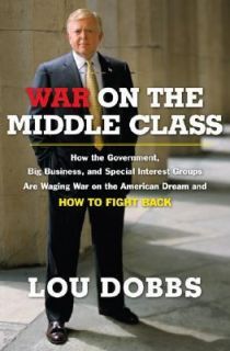   Dream and How to Fight Back by Lou Dobbs 2006, Hardcover