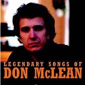 Legendary Songs of Don McLean by Don McLean CD, Mar 2003, Capitol 