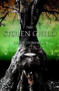 The Stolen Child by Keith Donohue 2006, Hardcover