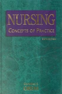 Nursing Concepts of Practice by Dorthea E. Orem, Kathie McLaughlin 