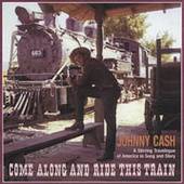 Come Along and Ride This Train Box by Johnny Cash CD, Sep 1994, 4 
