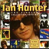 The Singles Collection 1975 83 by Ian Hunter CD, Jun 2012, 2 Discs, 7T 