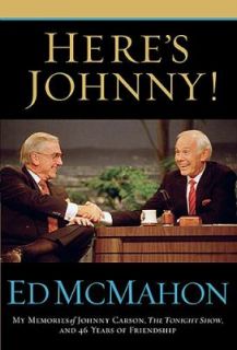 Heres Johnny by Ed McMahon 2005, Hardcover