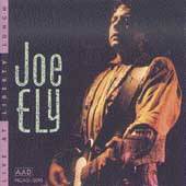 Live at Liberty Lunch by Joe Ely CD, Sep 1990, MCA USA