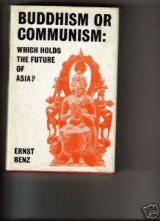 BUDDHISM OR COMMUNISM . ERNST BENZ 1966