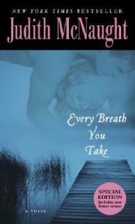 Every Breath You Take by Judith McNaught 2006, Paperback