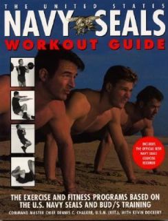 The United States Navy SEALs Workout Guide The Exercise and Fitness 