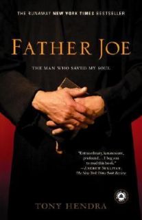 Father Joe The Man Who Saved My Soul by Tony Hendra 2005, Paperback 