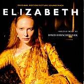 Elizabeth Original Soundtrack by David Hirschfelder CD, Nov 1998 