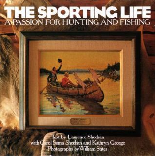 The Sporting Life  A Passion for Huntin