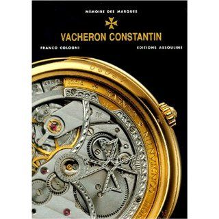 Vacheron constantin (French Edition) by Franco Cologni (Nov 3, 2000)