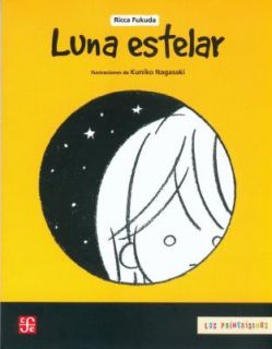 Luna Estelar by Ricca Fukuda 2010, Paperback