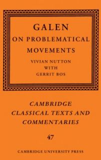 Galen On Problematic Movements by Galen 2011, Hardcover