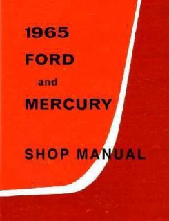 1965 Galaxie Parklane Moneterey Montclair Shop Service Repair Manual 