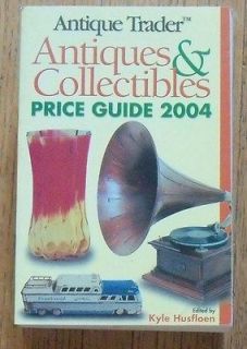 2004 Antique Trader ANTIQUES & COLLECTIBLES Price Guide BOOK