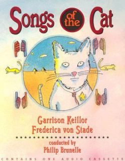 Songs of the Cat by Frederica von Stade and Garrison Keillor 1991 