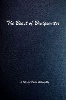   The Beast of Bridgewater by David Willoughby  NOOK 