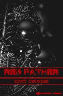   Red Father by Scott Crowder  NOOKbook