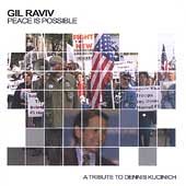 Peace Is Possible by Gil Raviv CD, Nov 2003, People For Peace Project 