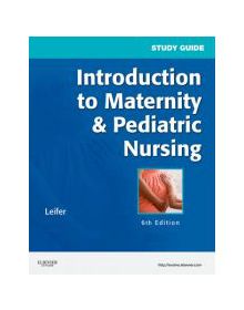  and Pediatric Nursing by Gloria Leifer 2010, Paperback