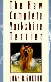   Yorkshire Terrier by Joan B. Gordon 1993, Hardcover, Revised