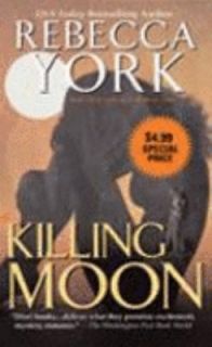 Killing Moon by Rebecca York and Ruth Glick 2007, Paperback