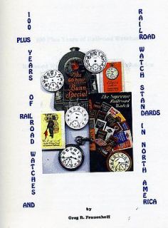 Booklet on Railroad Watch Standards & RR watches EXPANDED w/ 35 pgs 