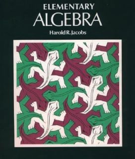 Elementary Algebra by Harold R. Jacobs 1979, Hardcover