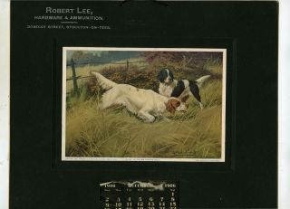 ROBERT LEE Stockton on Te​es CALENDAR 1906   SETTERS DOGS by Artist 