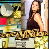 Greatest Hits by Gretchen Wilson CD, Jan 2010, Columbia Nashville 
