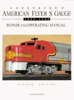 Greenbergs American Flyer S Gauge Operating and Repair Manual, 1945 