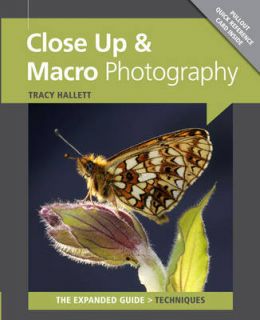 Close up Macro Photography by Tracy Hallett Paperback, 2011