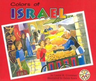Colors of Israel by Laurie Grossman 2003, Paperback