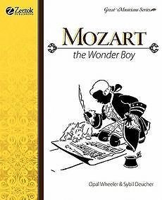 Mozart the Wonder Boy NEW by Opal Wheeler