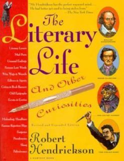 Hendrickson   Literary Life And Other Curios (1994)   Used   Trade 
