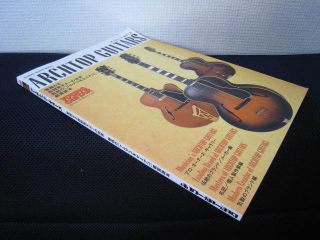 Archtop Guitars Japan Guitar Book Gibson Epiphone Guild Heritage Kay 