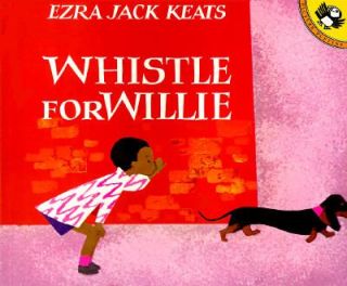 Whistle for Willie by Ezra Jack Keats 1977, Paperback